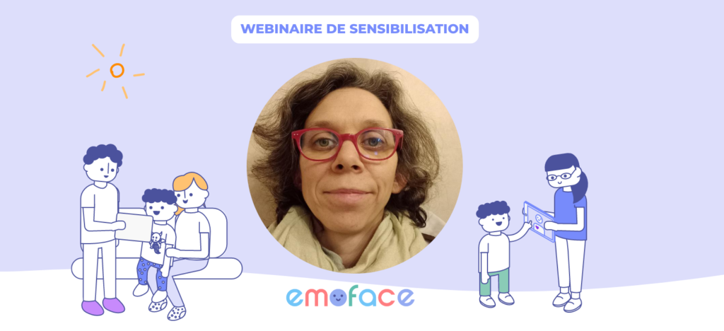 Webinaire Emoface, apprentissage de l'outil